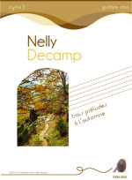 Nelly Decamp - trois préludes à l automne