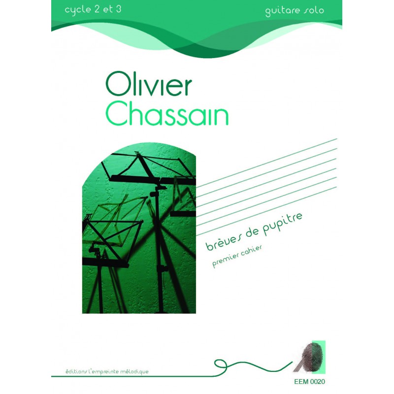 Olivier Chassain - Brèves de pupitre - premier cahier